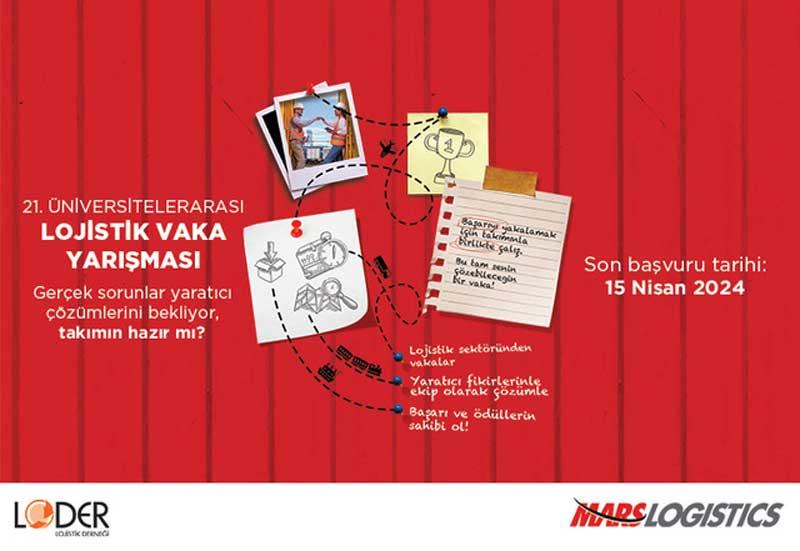 Genç lojistikçilerin yarışması için son başvuru tarihi 15 Nisan Mars Logistics