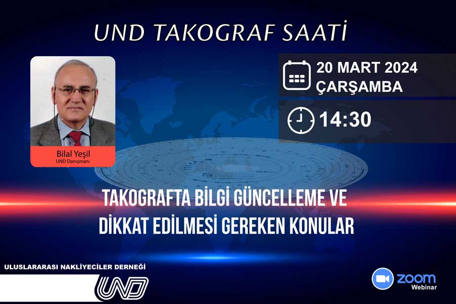 Takografta bilgi güncelleme ve dikkat edilmesi gereken konular webinarı UND webinar