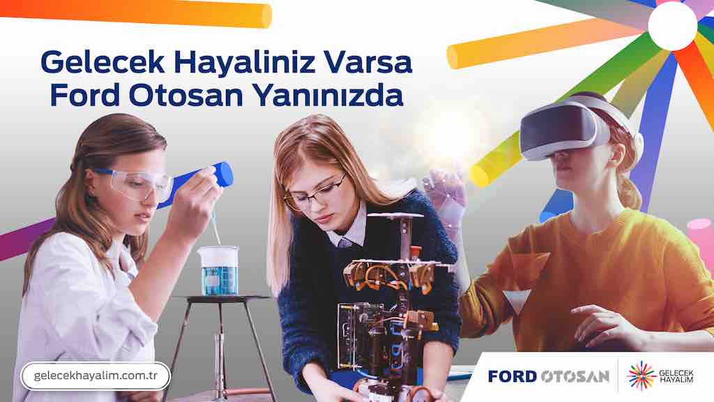 Ford Otosan, Gelecek Hayalim Zirvesi’ni düzenledi Ford Otosan Gelecek Hayalim Zirvesi