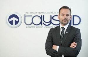 Otomotiv tedarik sanayi, küresel risklere karşı dijital dönüşümle güç kazanıyor TAYSAD Yönetim Kurulu Başkanı Yakup Birinci
