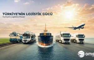 COP31’in lojistik tercihi OMSAN OMSAN Lojistik